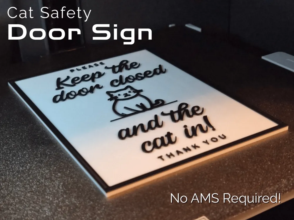 Cat Safety Door Sign Required)