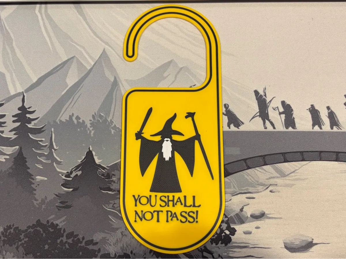 Gandalf / You Shall Not Pass Door Hanger