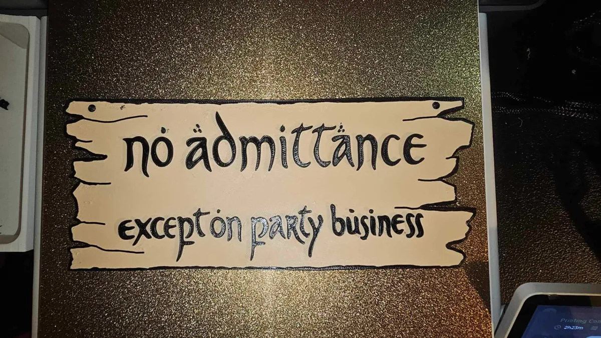 No Admittance Except On Party Business Wall Art, photo 4 of 4 - No Admittance Except On Party Business Wall Art Home Decor Items
