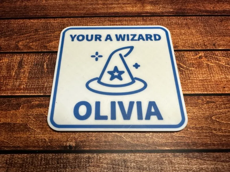 CUSTOMIZABLE (SPELLING FIXED) - YOU'RE A WIZARD