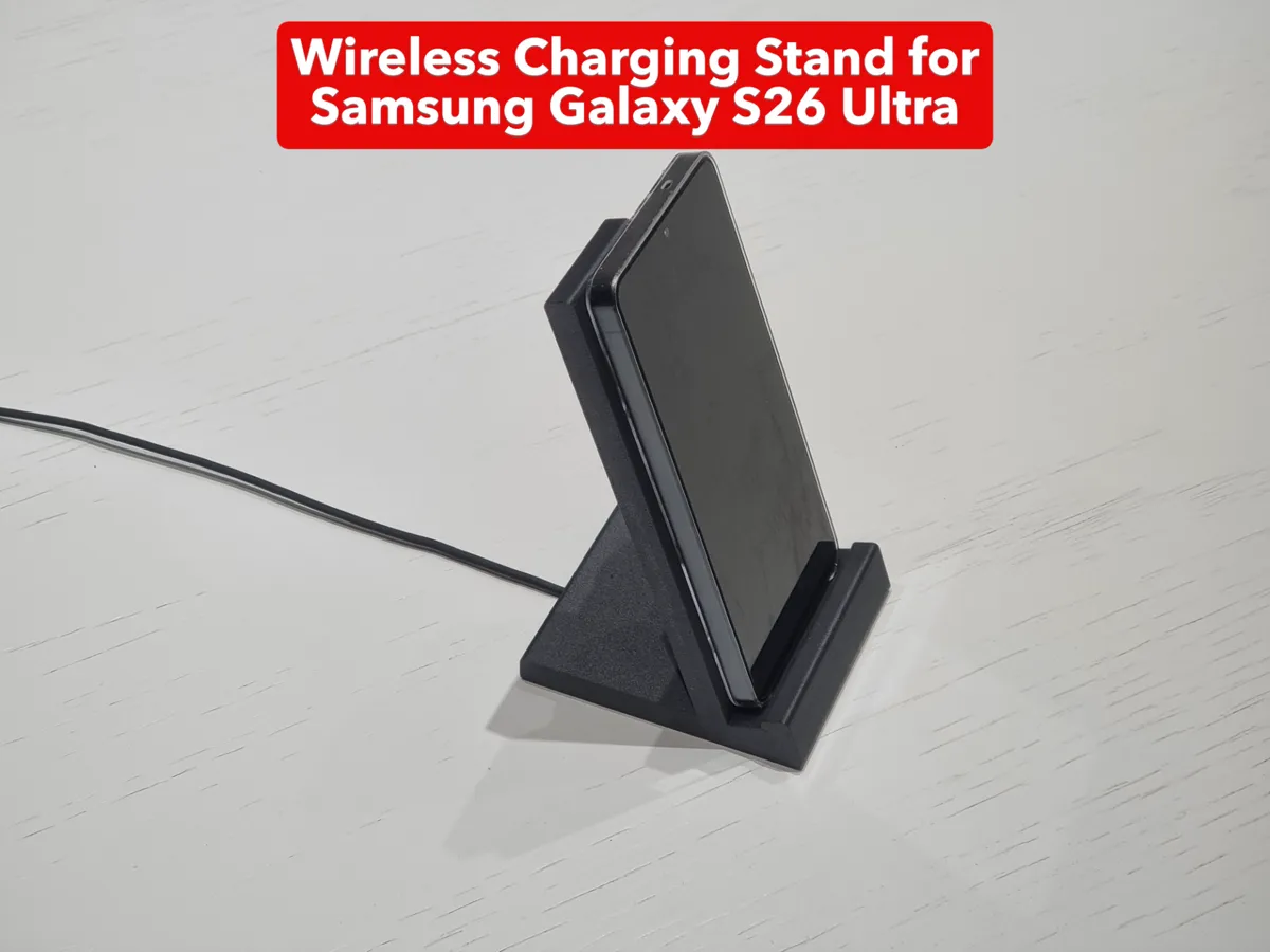Wireless Charging Stand for Galaxy S26 Ultra