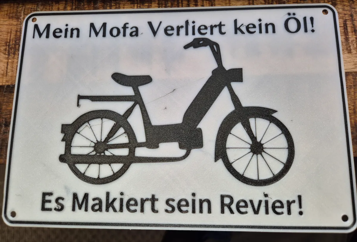 Schild Mofa verliert kein Öl!, photo 2 of 2 - Schild Mofa verliert kein Öl! Cycling