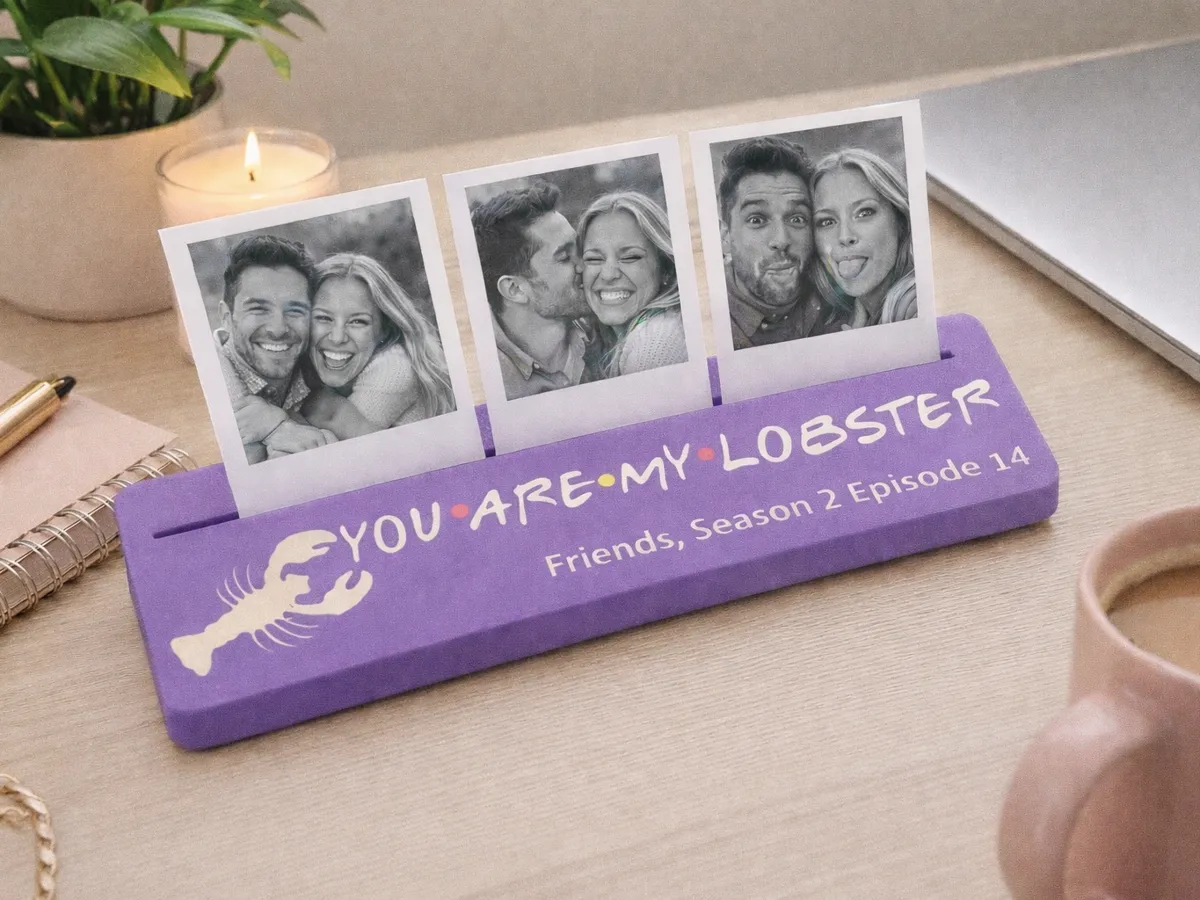You Are My Lobster Photo Stand, Friends Display