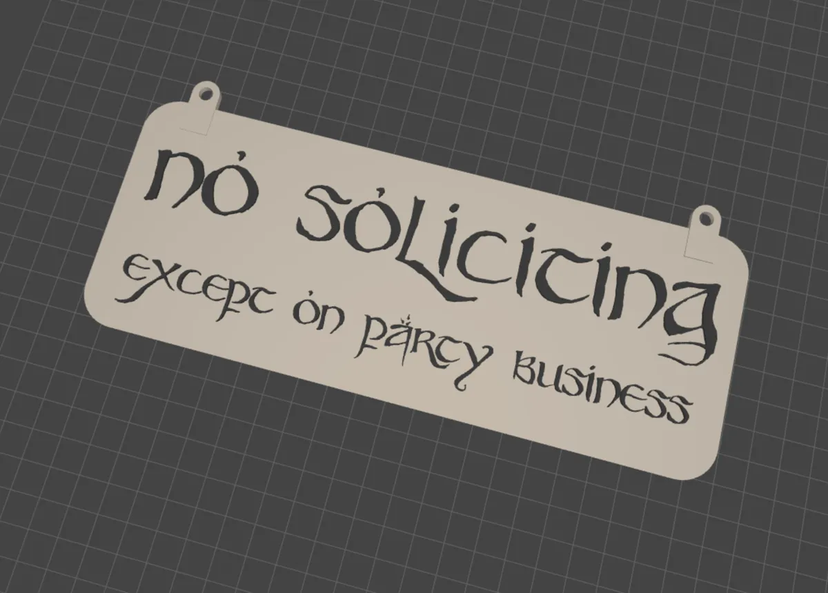 No Soliciting - LOTR Sign, photo 3 of 3 - No Soliciting - LOTR Sign Home Decor Items