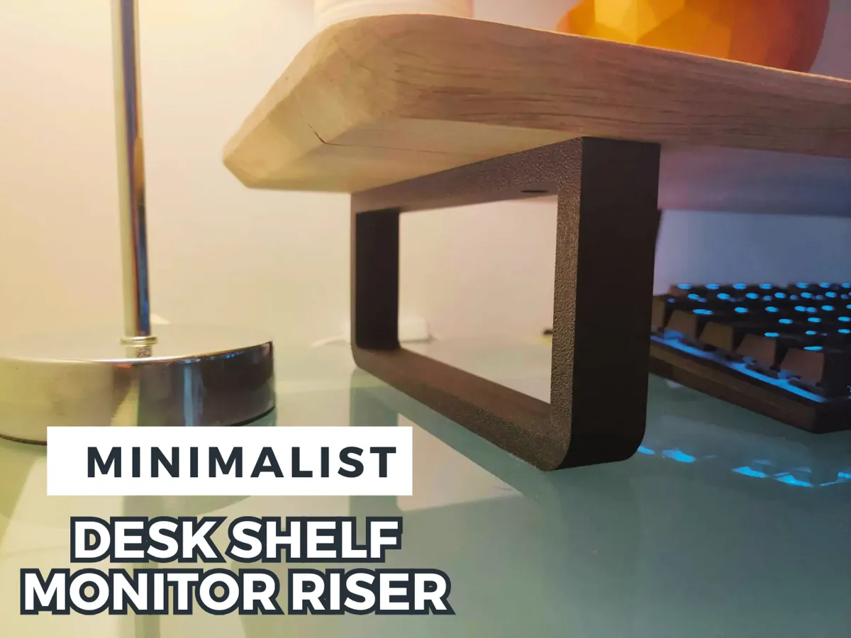 Minimalist desk shelf monitor riser